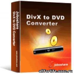 Joboshare DivX to DVD Converter v2.6.3.1027